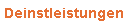 Diensleistungen